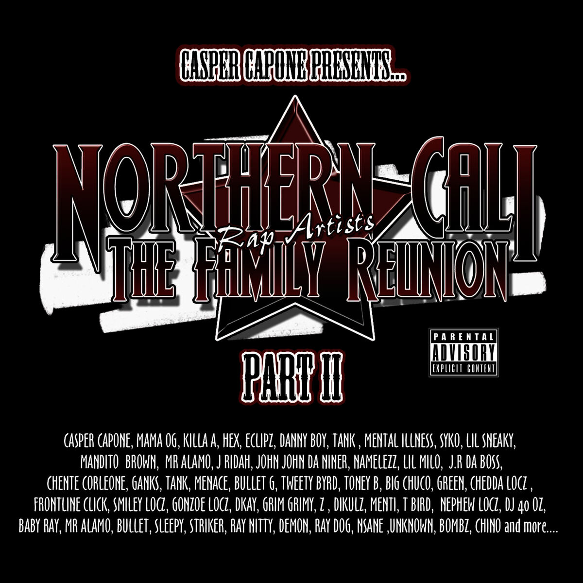 Album cover of Northern Cali Rap Artists: The Family Reunion