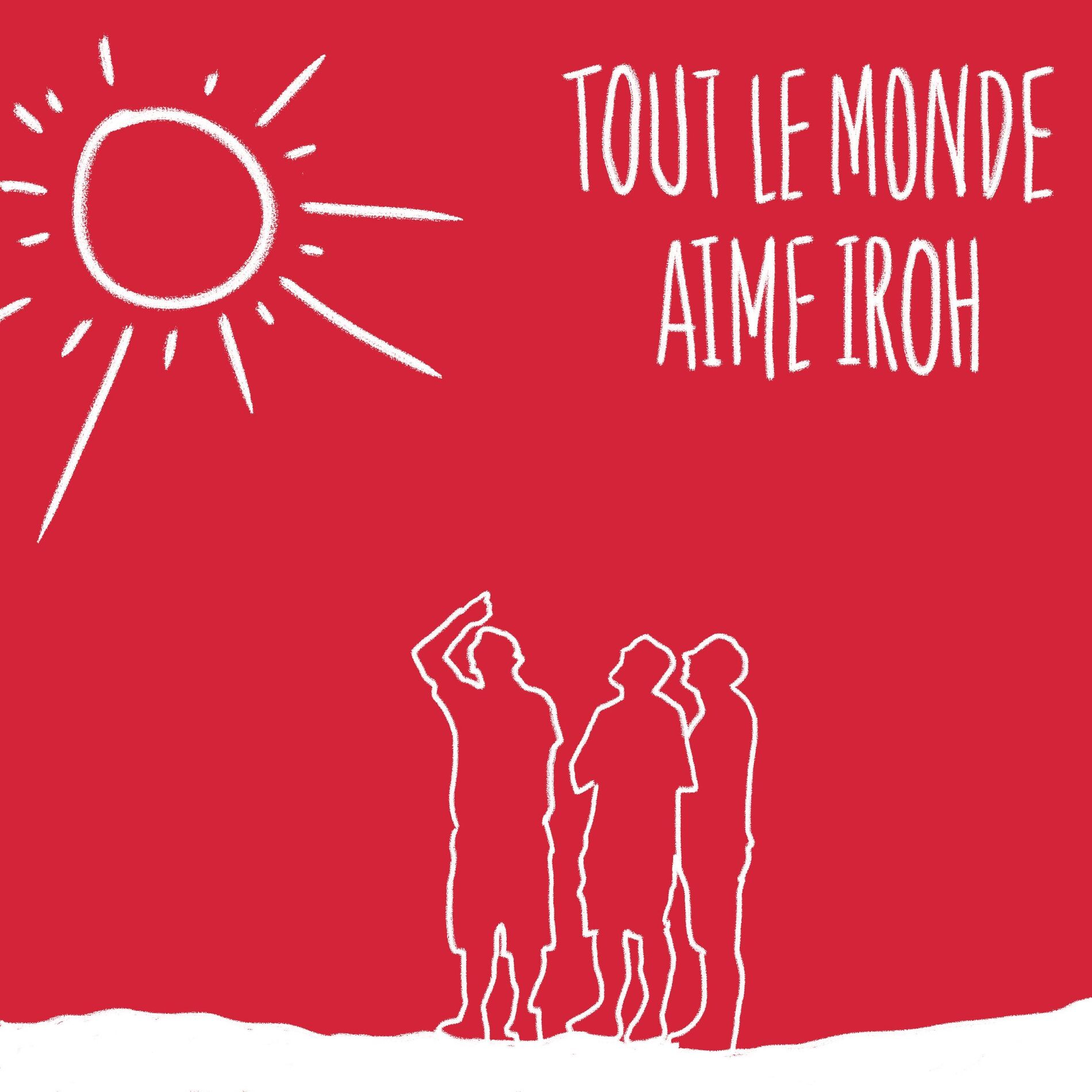Album cover of Tout le Monde aime Iroh