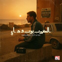Maghreb Pop & RaÏ