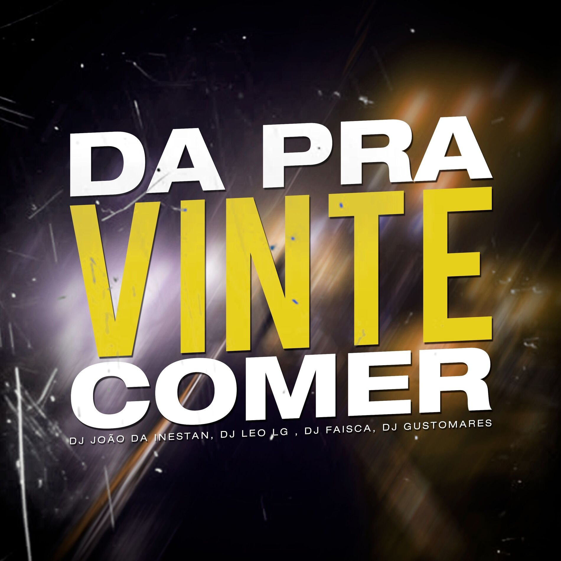 Album cover of Da Pra Vinte Comer