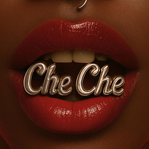 Che Che