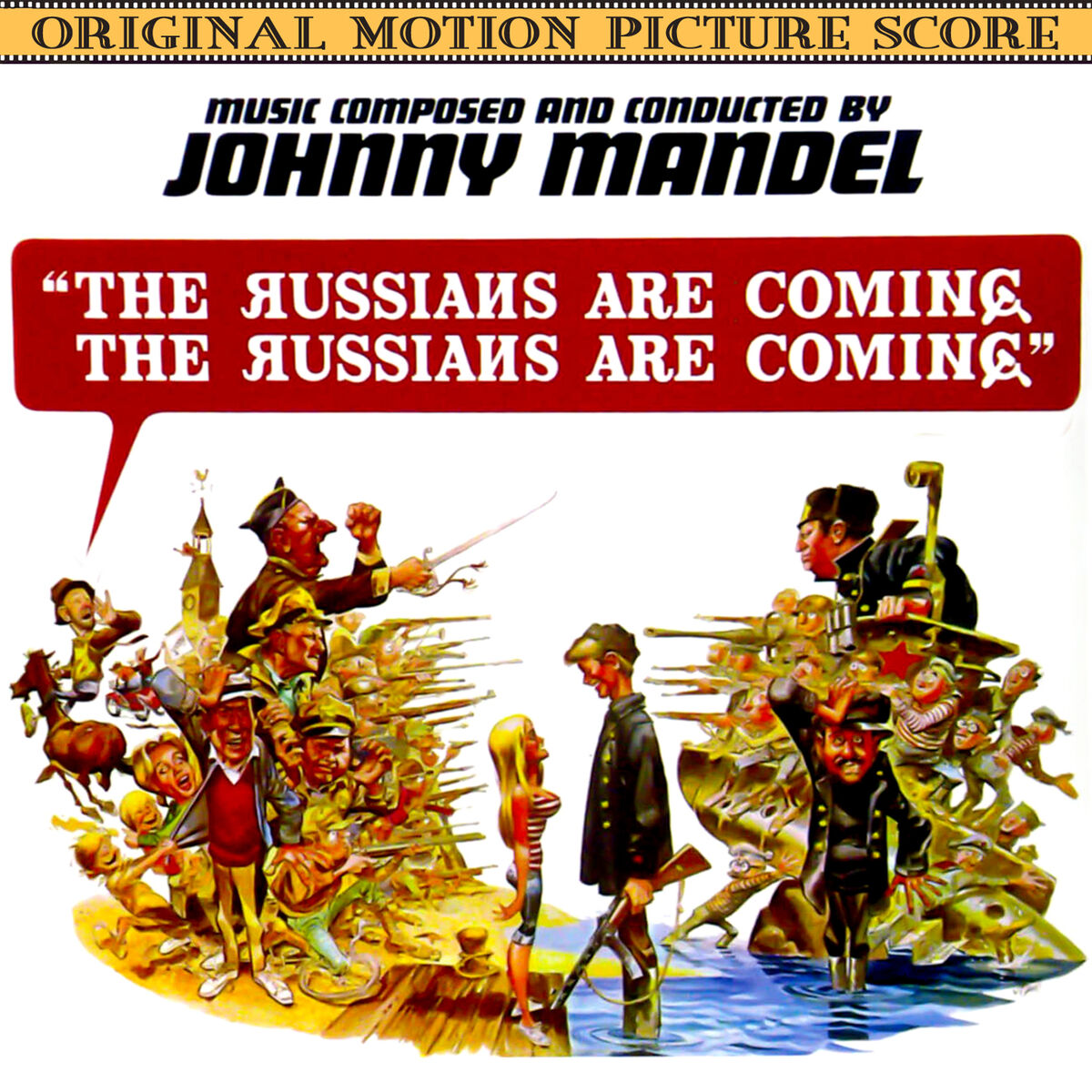 Album cover of The Russians Are Coming (original Motion Picture Score)