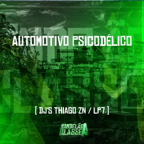 Automotivo Psicodélico