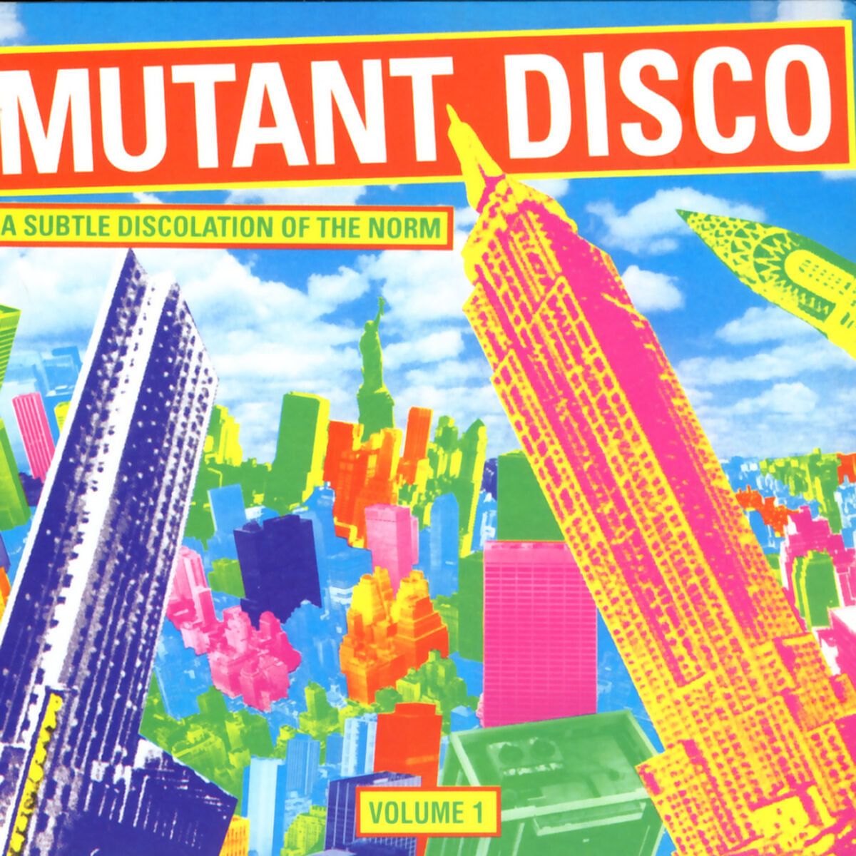 Album cover of Mutant Disco Volume #1