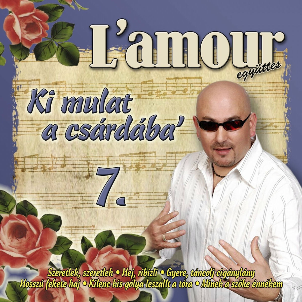 Album cover of Ki Mulat A Csárdába', Vol. 7