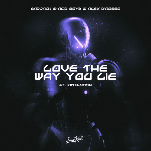 Descargar Love The Way You Lie (feat. Nito-Onna) - Acid Boyz MP3
