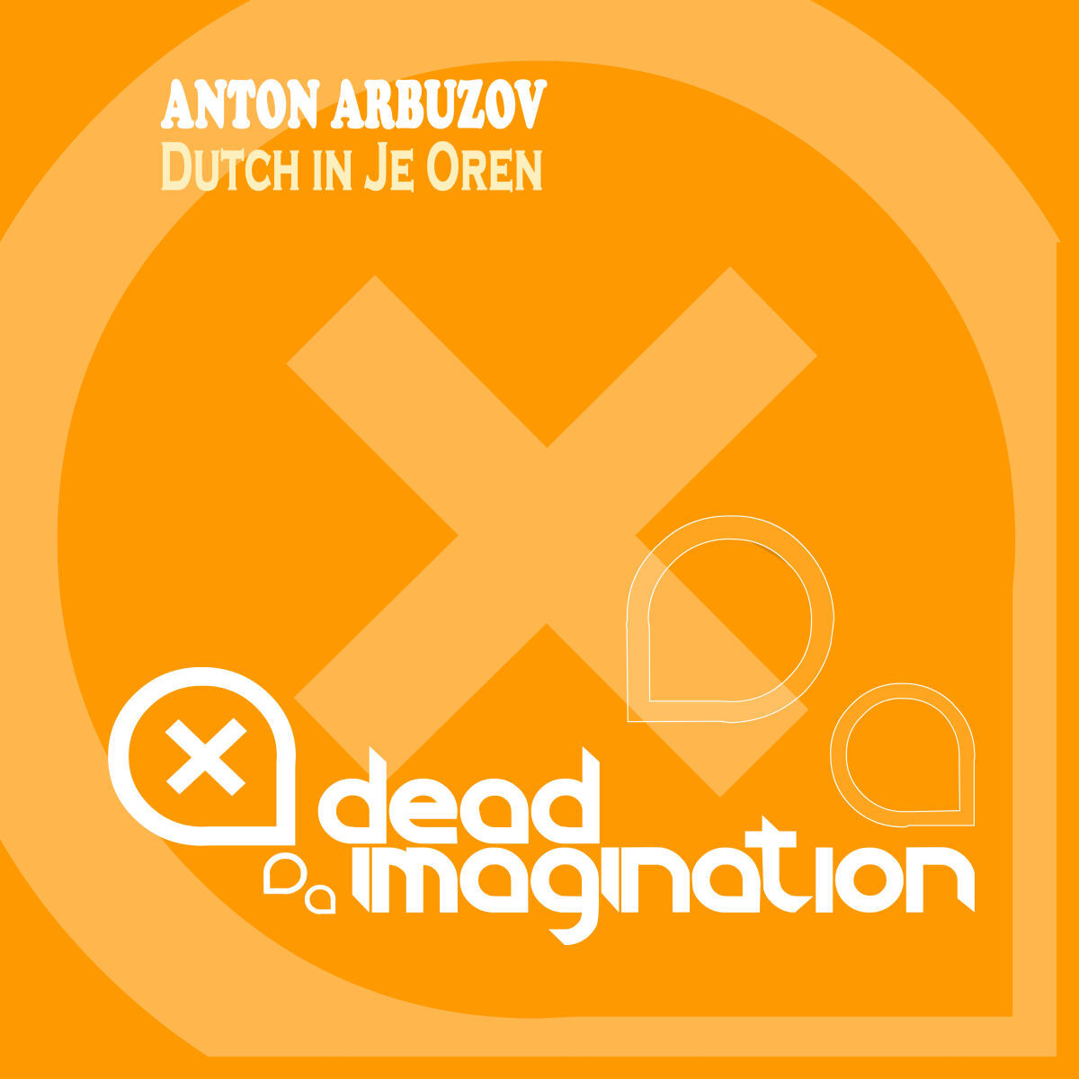 Album cover of Dutch in Je Oren