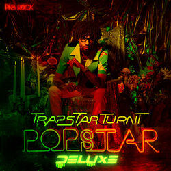 Cover of TrapStar Turnt PopStar (Deluxe Edition)