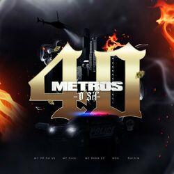 Cover of 40 Metros O SET