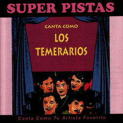 Cover of Pistas Para Que Cantes Exitos de Los Temerarios