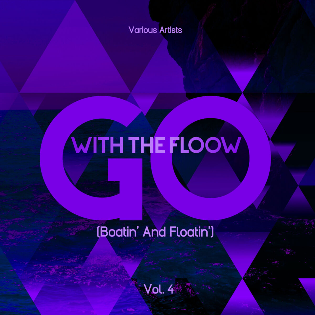Album cover of Go With The Flow (Boatin' & Floatin'), Vol. 4