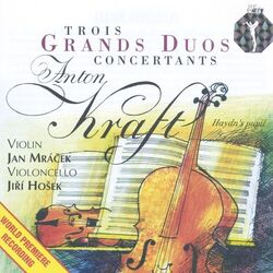 Cover of Anton Kraft: Trois Grands Duos Concertants