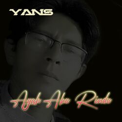 Cover of Ayah Aku Rindu