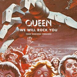 Cover of We Will Rock You (Raw Sessions Version)