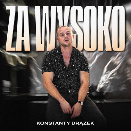 Za wysoko