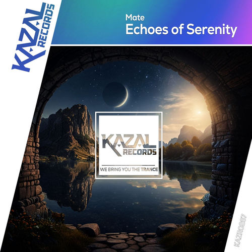 Echoes of Serenity (Extended Mix)