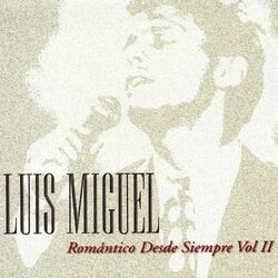 Cover of Romantico Desde Siempre II