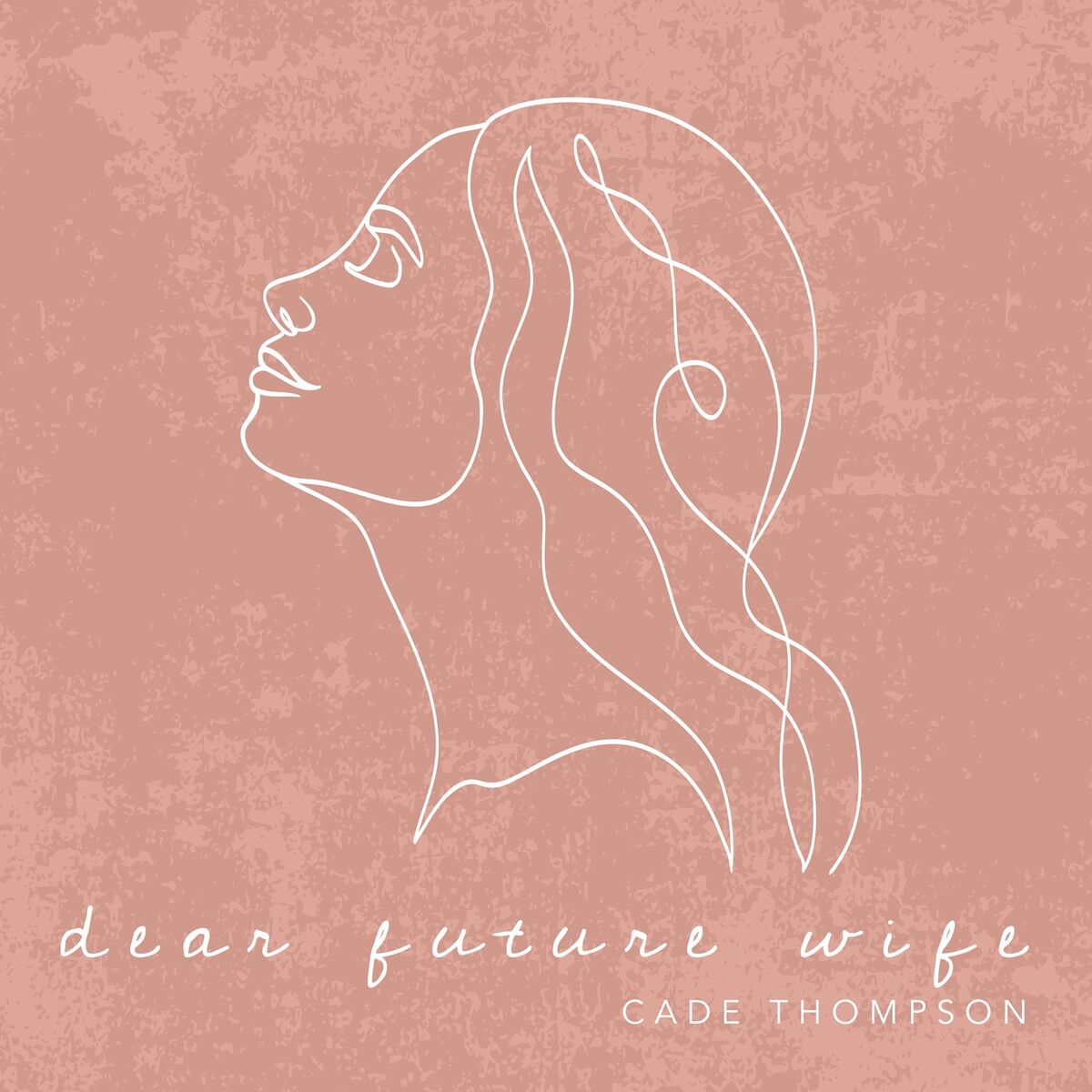 Album cover of Dear Future Wife
