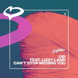 Cover of Can't Stop Missing You (feat. Lizzy Land)