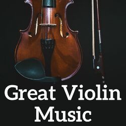 Great Violin Music