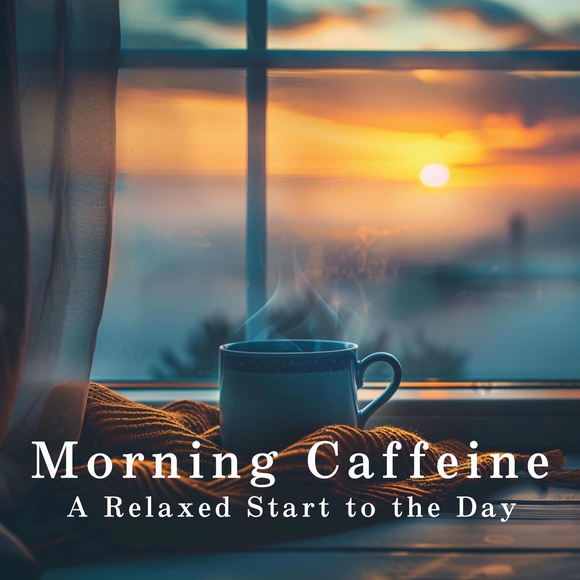 Album cover of Morning Caffeine: A Relaxed Start to the Day