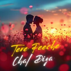 Cover of Tere Peeche Chal Diya