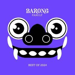 Cover of BARONG FAMILY: Best of 2024