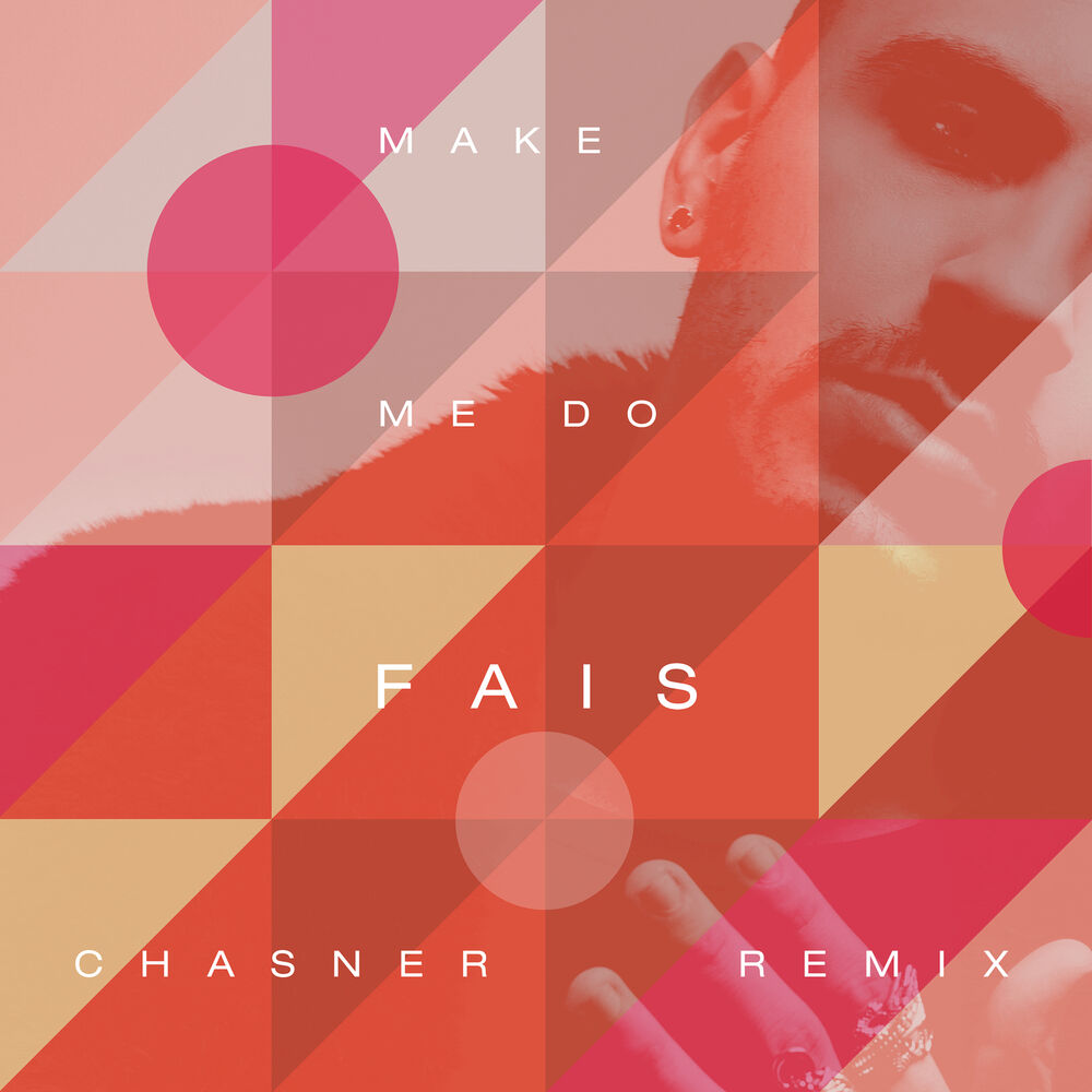 Picture of Make Me Do (Chasner Remix)