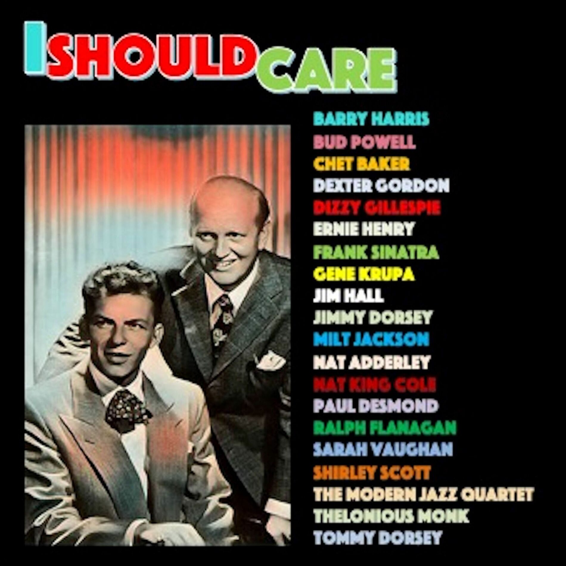 Album cover of I Should Care