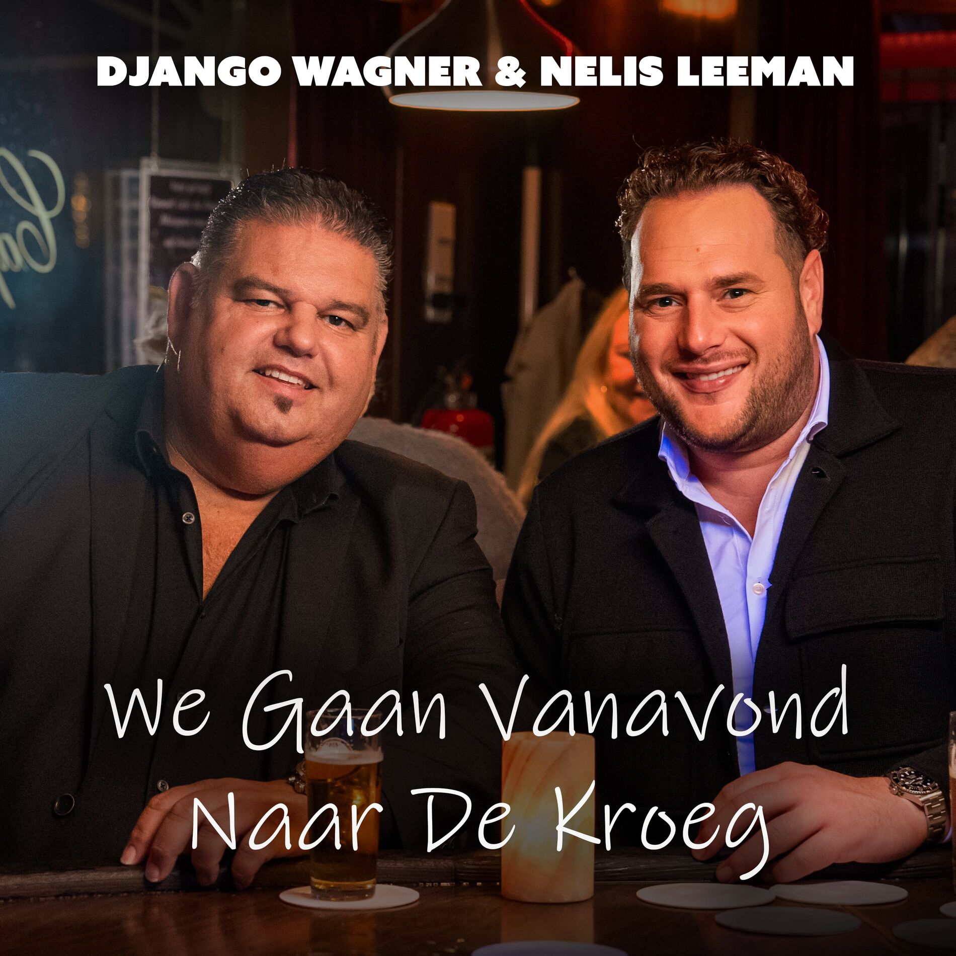 Album cover of We Gaan Vanavond Naar De Kroeg