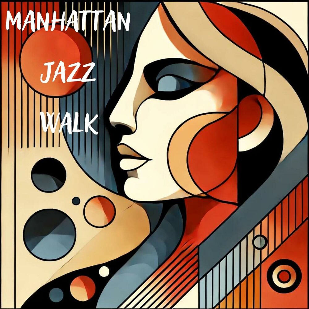 Picture of Manhattan Jazz Walk: Instrumental Spirit, Chill Time with Friends, Lounge Restaurant Music