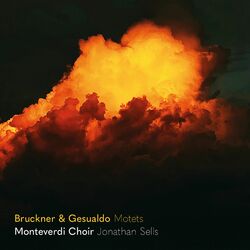 Cover of Bruckner & Gesualdo: Motets (Live)