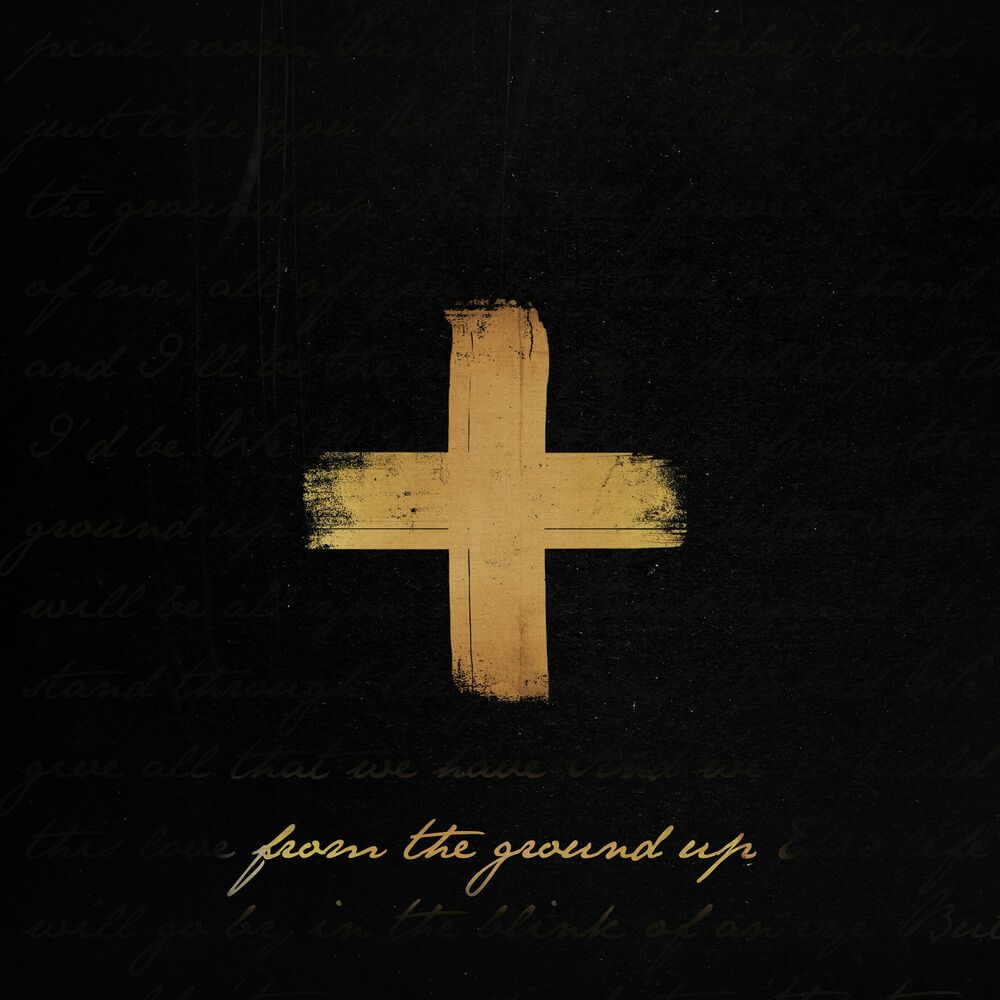 Picture of From the Ground Up (Single Version)