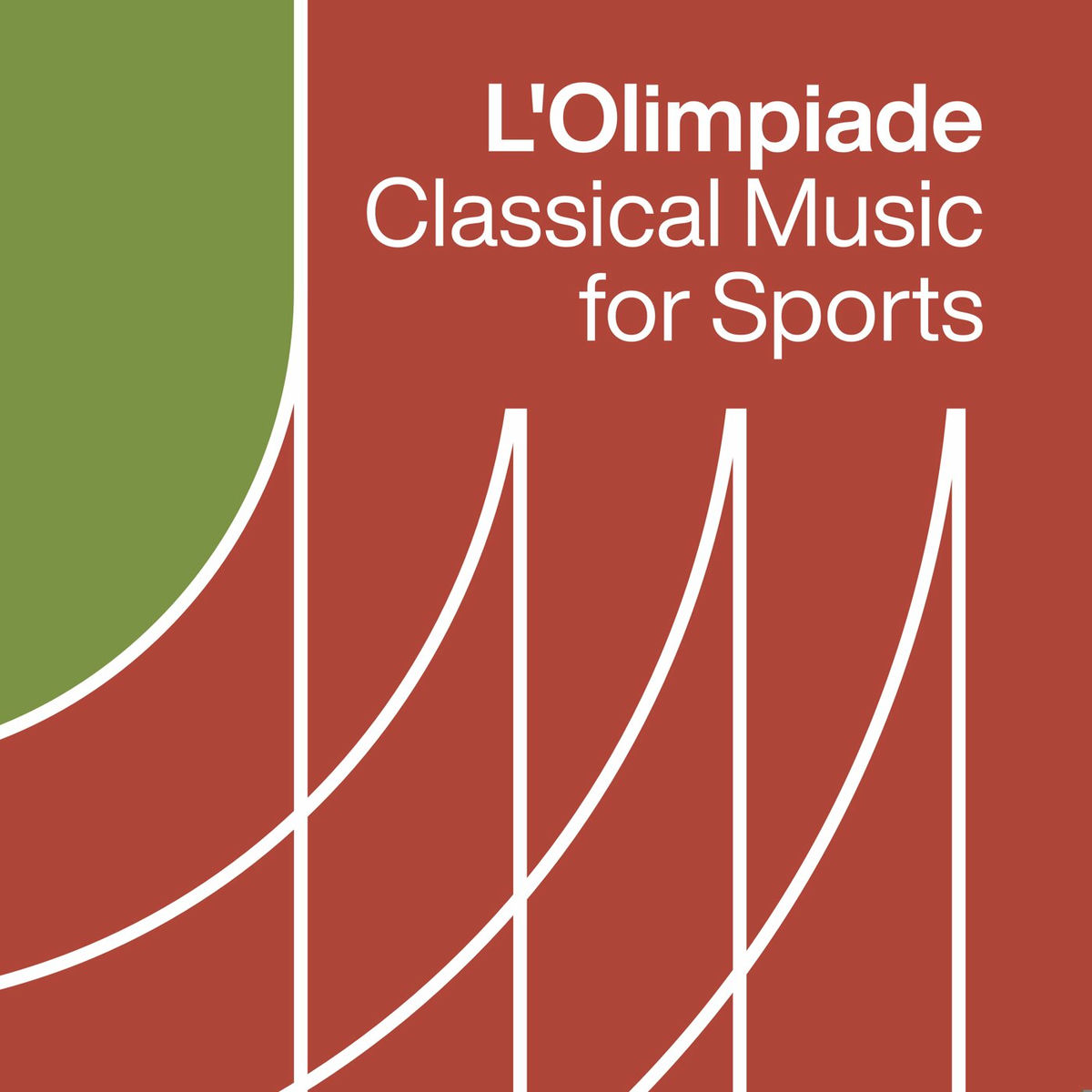 Album cover of L'Olimpiade - Classical Music for Sports