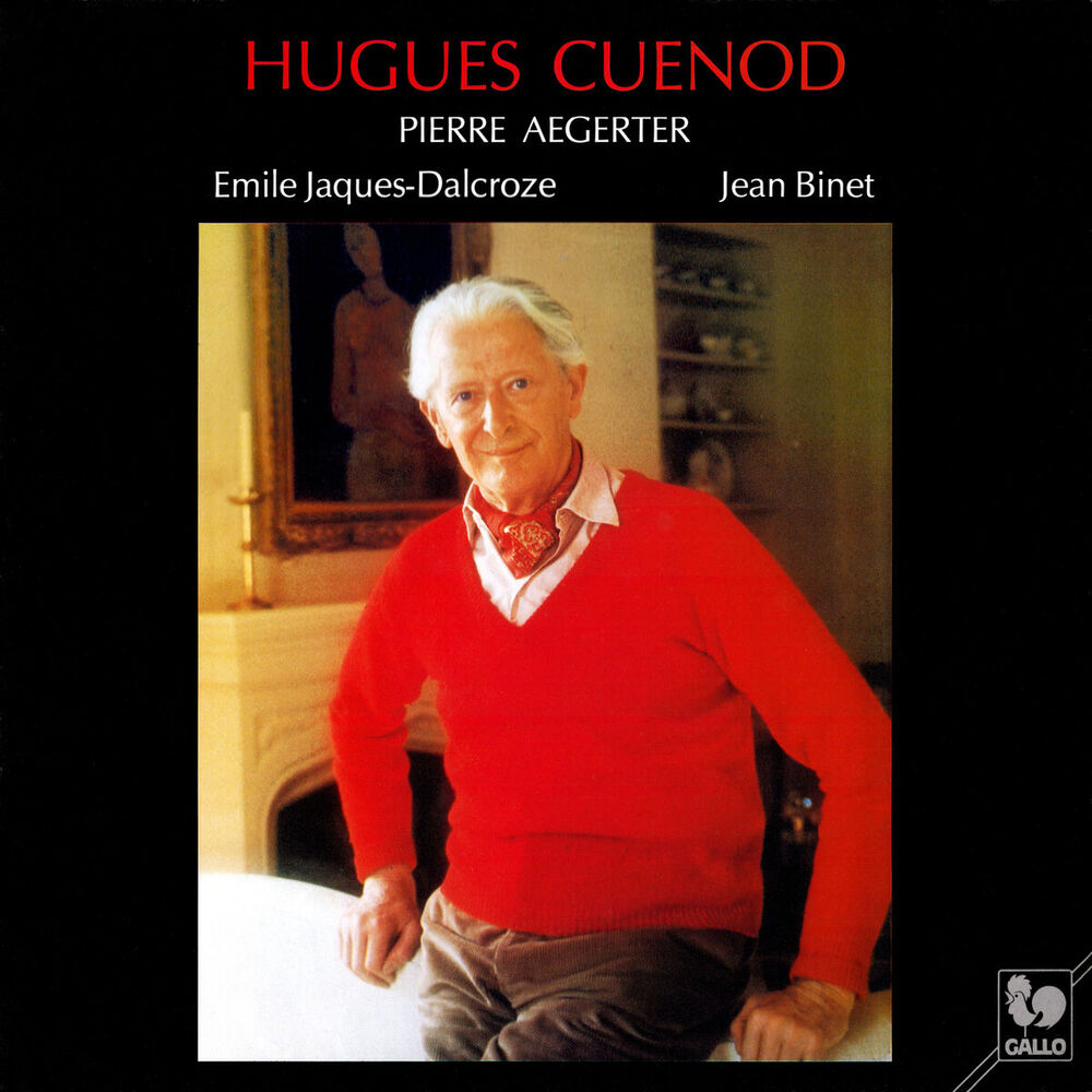 Picture of Emile Jaques-Dalcroze: Six Chansons populaires romandes - Jean Binet: Dix "Chansons du mal au coeur"