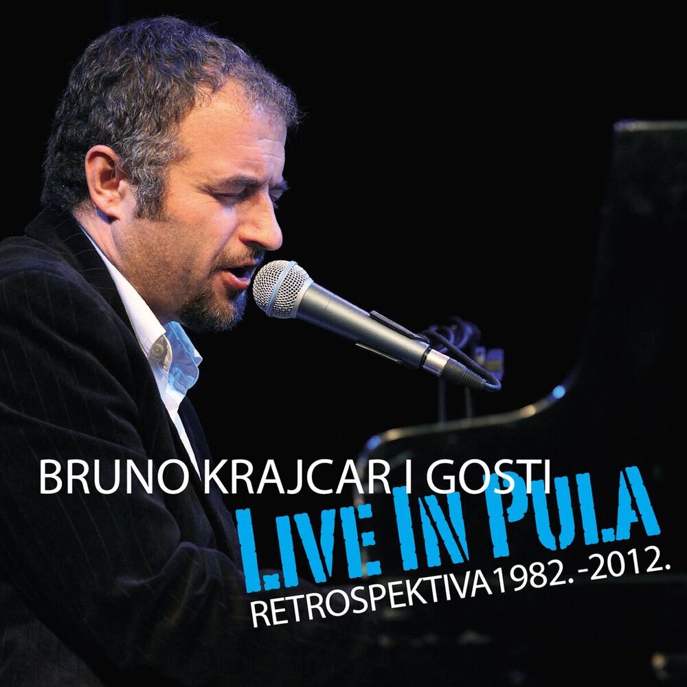 Picture of LIVE IN PULA - RETROSPEKTIVA 1982.-2012.