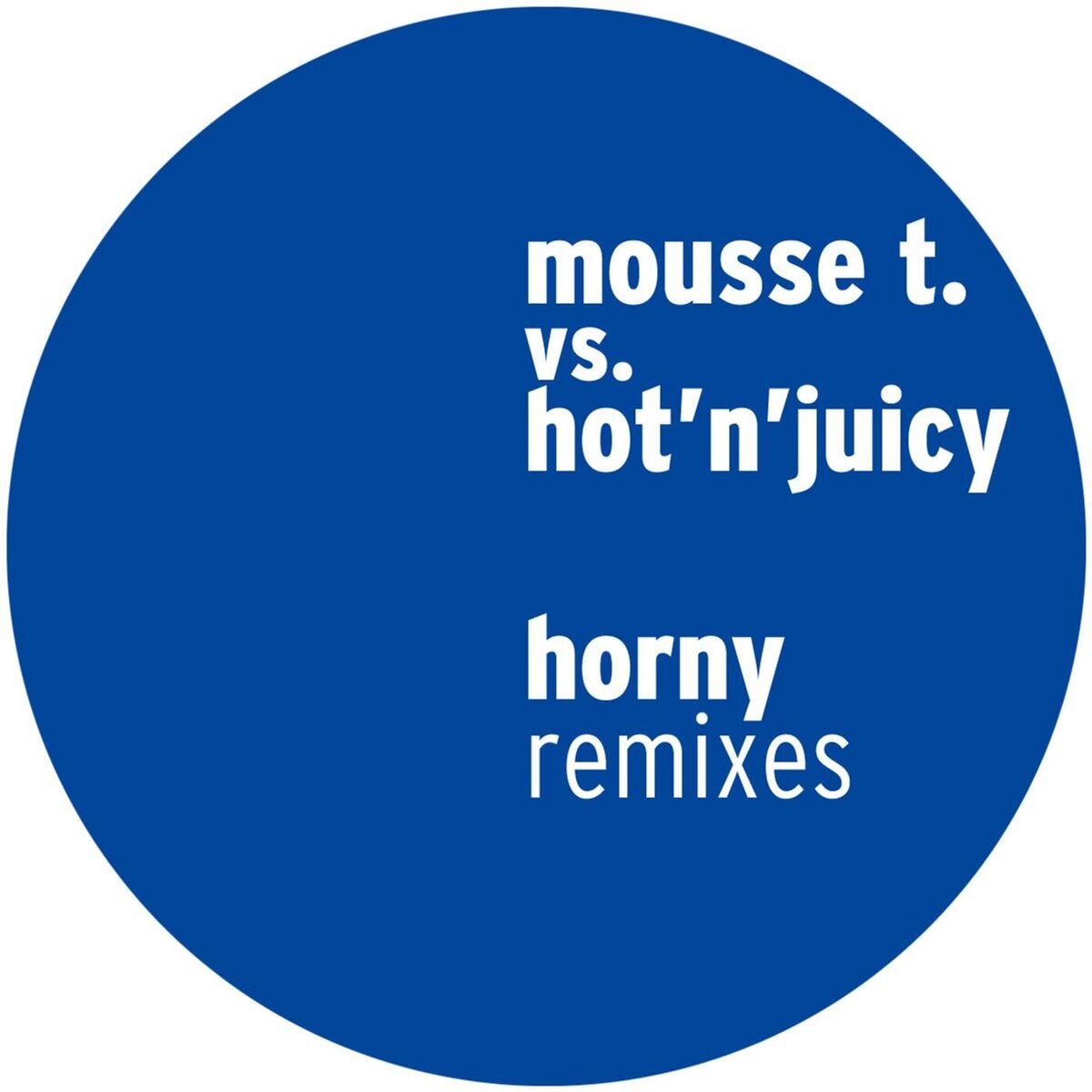 Album cover of Horny (Remixes)