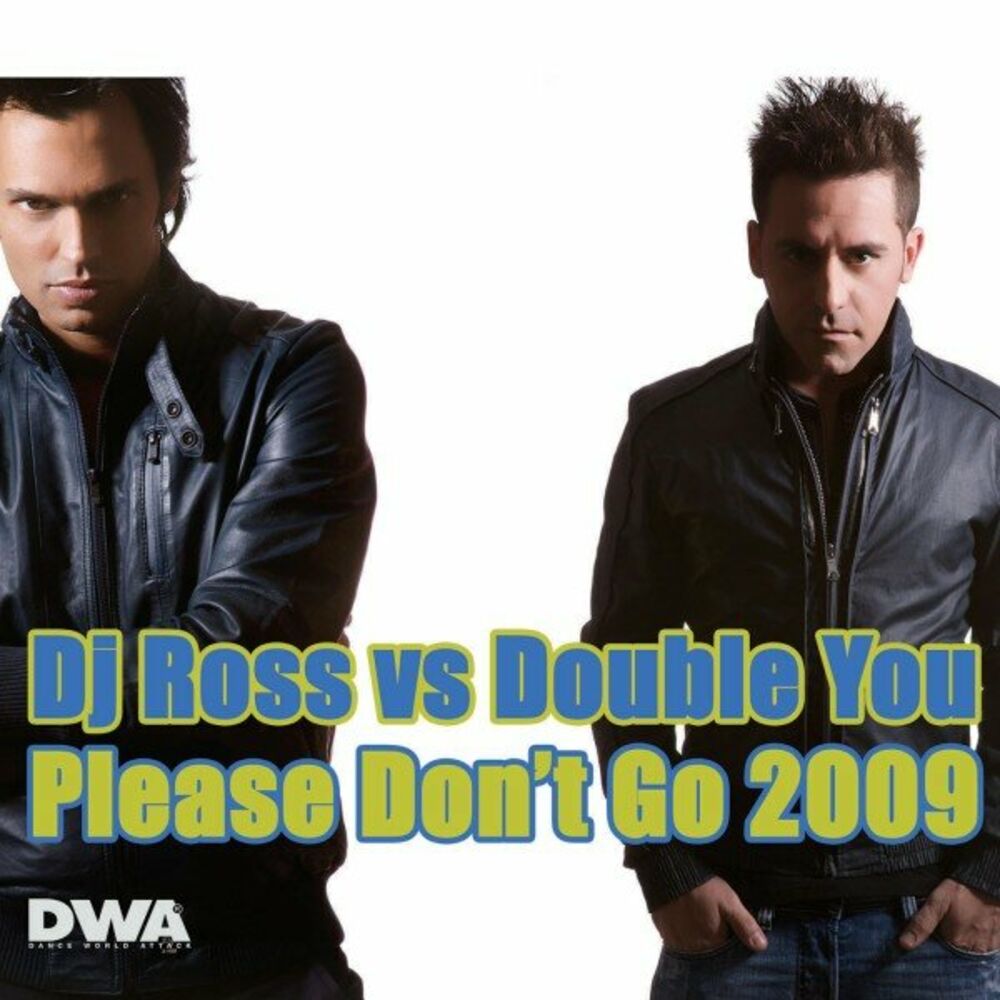 Picture of Please Don't Go 2009