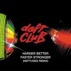 Cover of Harder, Better, Faster, Stronger (The Neptunes Remix)