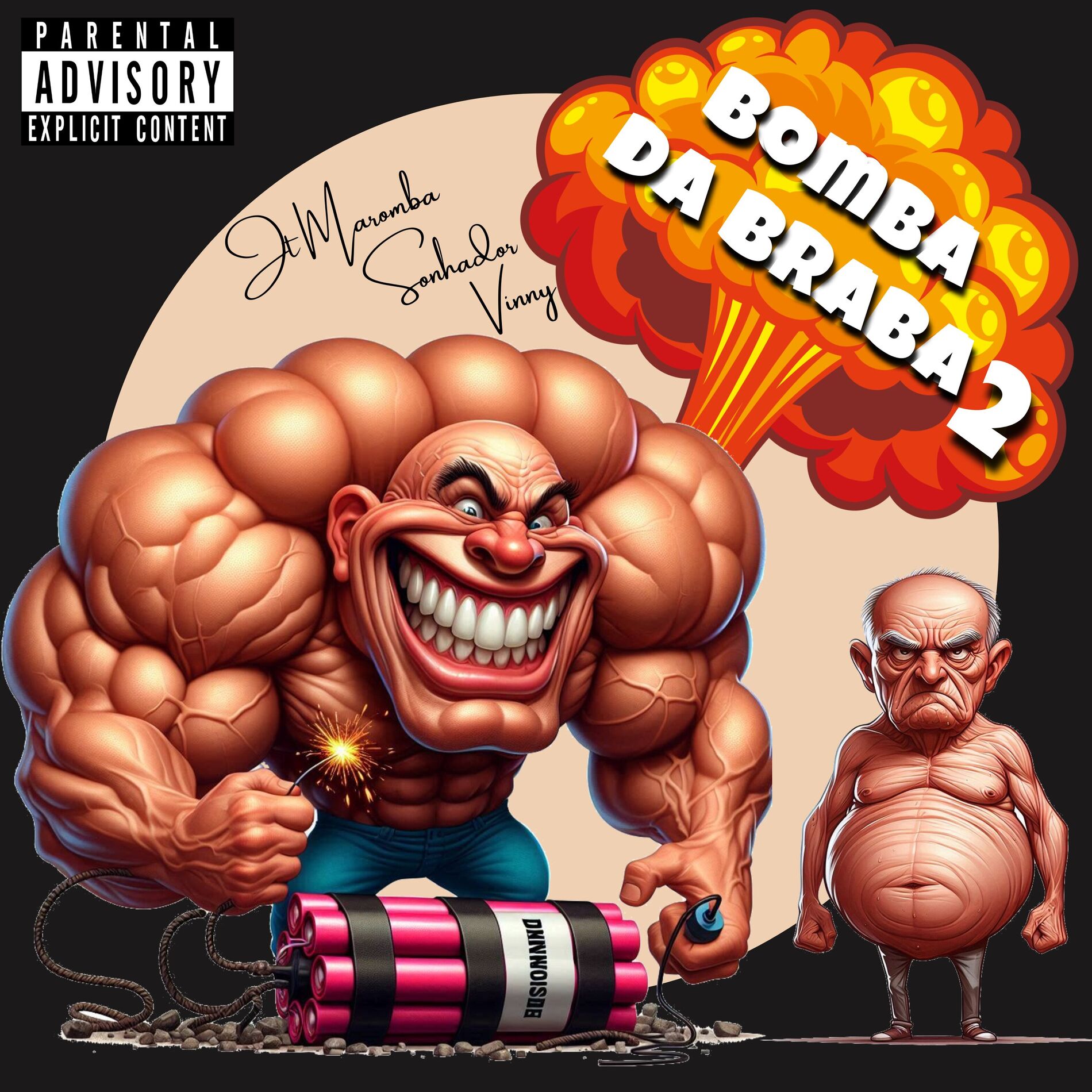 Album cover of Bomba da Braba 2