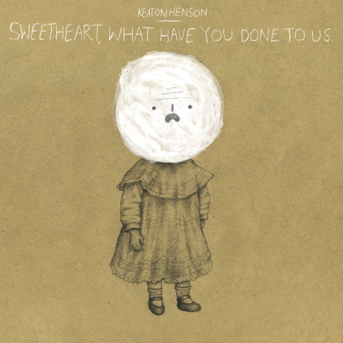 Album cover of Sweetheart, What Have You Done to Us
