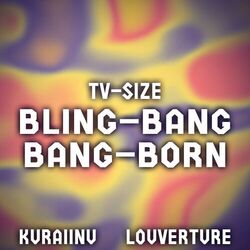 Cover of Bling-Bang-Bang-Born (From "Mashle") TV-Size