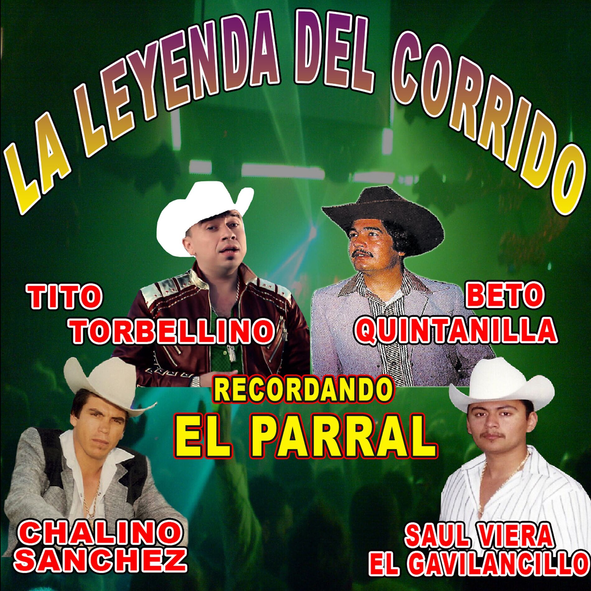Album cover of La Leyenda del Corrido Recorando el Parral (Remastered)
