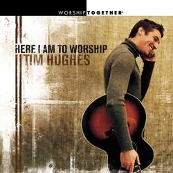 Cover of Here I Am To Worship