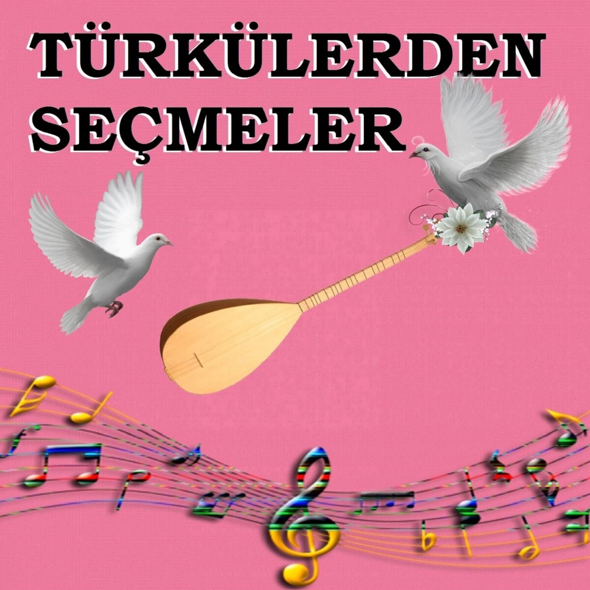 Album cover of Türkülerden Seçmeler