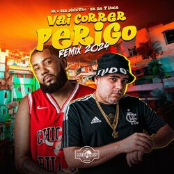 Cover of Vai Correr Perigo 2024 (Remix)