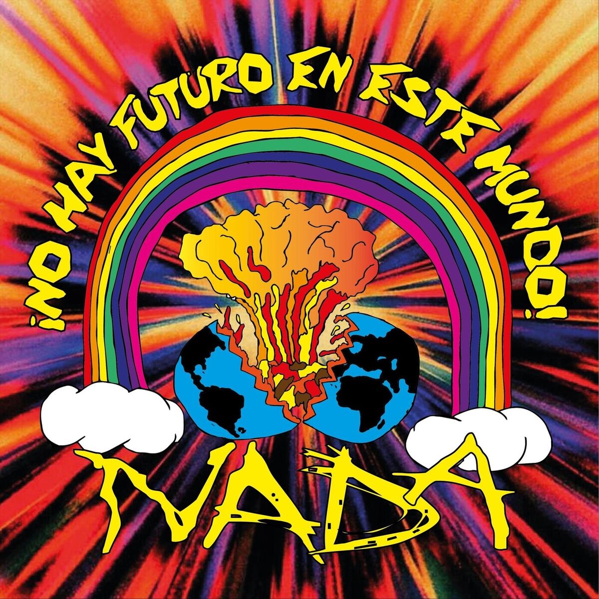 Album cover of No Hay Futuro En Este Mundo