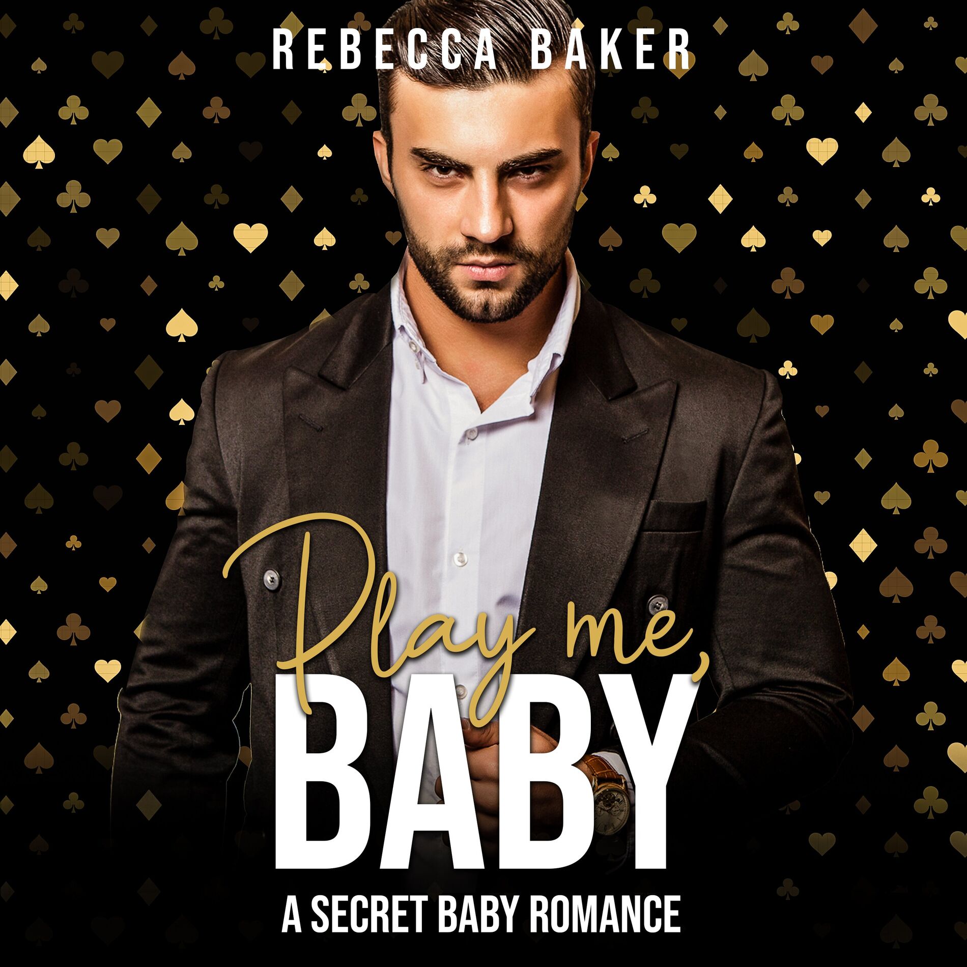 Album cover of Play me, Baby (A Secret Baby Romance)