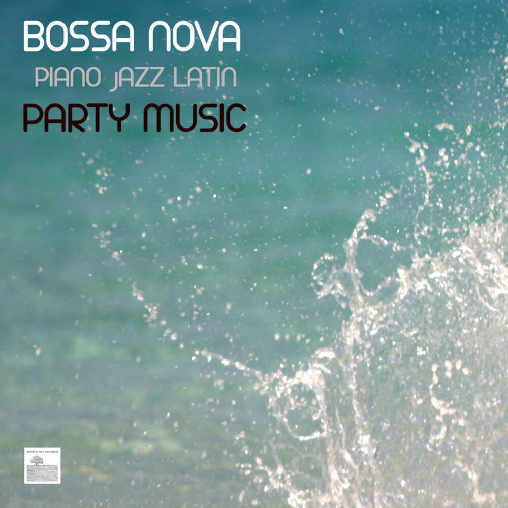 Picture of Bossa Nova Piano Jazz Latin Party Music - Bossa Nova Music for Parties