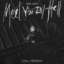 Cover of Meet You in Hell (Chill Version)